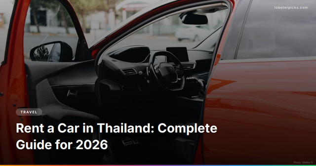 Rent a Car in Thailand: Complete Guide for 2026
